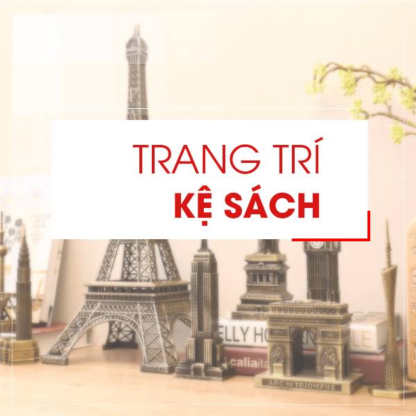 Cửa hàng bán đồ trang trí phòng khách, đồ trang trí kệ sách đẹp tại Hà Nội