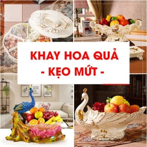 Khay hoa quả, khay đựng mứt tết